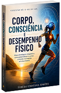 Livro 2 - Corpo, Consciência e Desempenho Físico