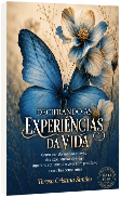 Decifrando as Experiências da Vida